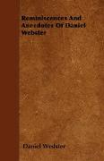 Reminiscences and Anecdotes of Daniel Webster