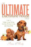 The Ultimate Dachshund Hound Book