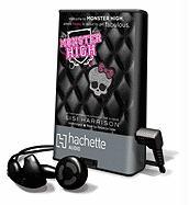 Monster High [With Earbuds]