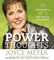 Power Thoughts: 12 Strategies to Win the Battle of the Mind [With Earbuds]