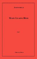 Mary Learns How