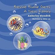 Bessie Bump Gets a New Family