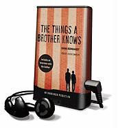 The Things a Brother Knows [With Earbuds]