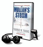 The Mullah's Storm [With Earbuds]