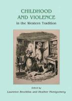 Childhood and Violence in the Western Tradition