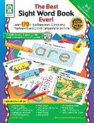 The Best Sight Word Book Ever!, Grades K - 3: Learn 170 High-Frequency Words and Increase Fluency and Comprehension Skills