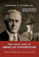The High Tide of American Conservatism: Davis, Coolidge, and the 1924 Election