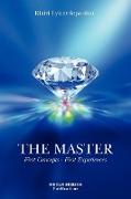 The Master, First Concepts - First Experiences