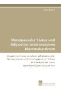 Menopausaler Status und Adipositas beim invasiven Mammakarzinom