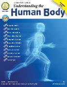 Understanding the Human Body, Grades 5 - 12