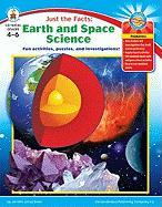 Just the Facts: Earth and Space Science, Grades 4 - 6: Fun Activities, Puzzles, and Investigations!