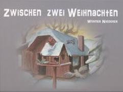 Zwischen zwei Weihnachten