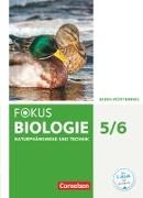 Fokus Biologie - Neubearbeitung, Baden-Württemberg, 5./6. Schuljahr: Biologie, Naturphänomene und Technik, Schülerbuch