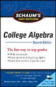 Schaum's Easy Outline of College Algebra, Second Edition