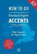 How to Do Standard English Accents