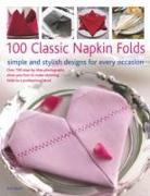 100 Classic Napkin Folds