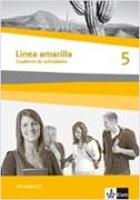 Línea amarilla5. Spanisch als 2. Fremdsprache. Cuadernos de actividades mit Audio-CD
