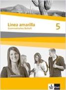 Línea amarilla 5. Spanisch als 2. Fremdsprache. Grammatisches Beiheft