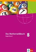 Das Mathematikbuch - Ausgabe N. Begleitband 8. Schuljahr. Für Berlin, Brandenburg, Hamburg und Bremen