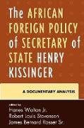 The African Foreign Policy of Secretary of State Henry Kissinger