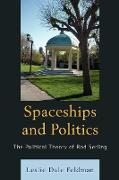 Spaceships and Politics