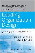 Leading Organization Design