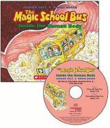 The Magic School Bus: Inside the Human Body [With Paperback Book]