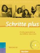 Schritte plus. Prüfungstraining Zertifikat Deutsch mit Audio-CD