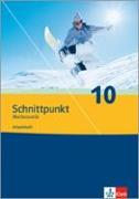 Schnittpunkt - Ausgabe für Nordrhein-Westfalen - Neubearbeitung. Mathematik für Realschulen. Arbeitsheft plus Lösungsheft 10. Schuljahr