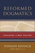 Reformed Dogmatics – Abridged in One Volume