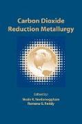 Carbon Dioxide Reduction Metallurgy