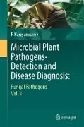 Microbial Plant Pathogens-Detection and Disease Diagnosis