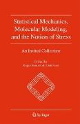 Statistical Mechanics, Molecular Modeling, and the Notion of Stress