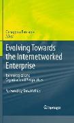 Evolving Towards the Internetworked Enterprise