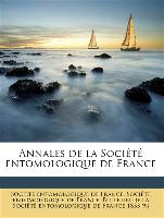 Annales de la Société entomologique de France Volume t. 68 1899