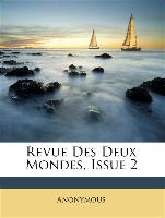Revue Des Deux Mondes, Issue 2