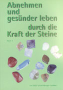 Abnehmen und gesünder leben durch die Kraft der Steine 03