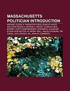 Massachusetts politician Introduction