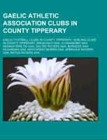 Gaelic Athletic Association clubs in County Tipperary