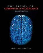 The Design of Experiments in Neuroscience