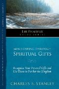 Ministering Through Spiritual Gifts