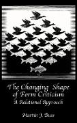 The Changing Shape of Form Criticism