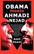 Obama Meets Ahmadinejad