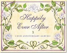 Happily Ever After: Our Anniversary Album