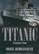 Titanic: A Survivor's Story