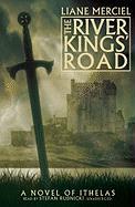 The River Kings' Road: A Novel of Ithelas