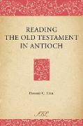 Reading the Old Testament in Antioch