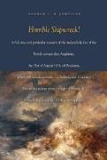 Horrible Shipwreck!: A Full, True and Particular Account of the Melancholy Loss of the British Convict Ship Amphitrite, the 31st August 183