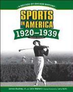 SPORTS IN AMERICA: 1920 TO 1939, 2ND EDITION