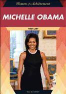 Michelle Obama: First Lady